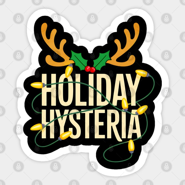 Holiday Hysteria - Christmas Design Sticker by UrbanLifeApparel